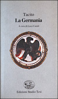 La Germania. Testo latino a fronte