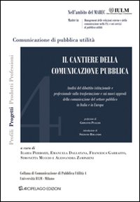 Il cantiere della comunicazione pubblica