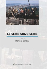 Le serie sono serie