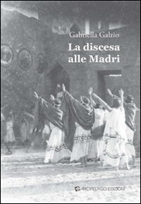 La discesa alle madri