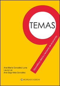 Nueve temas. Gramática, léxico y lecturas de economía