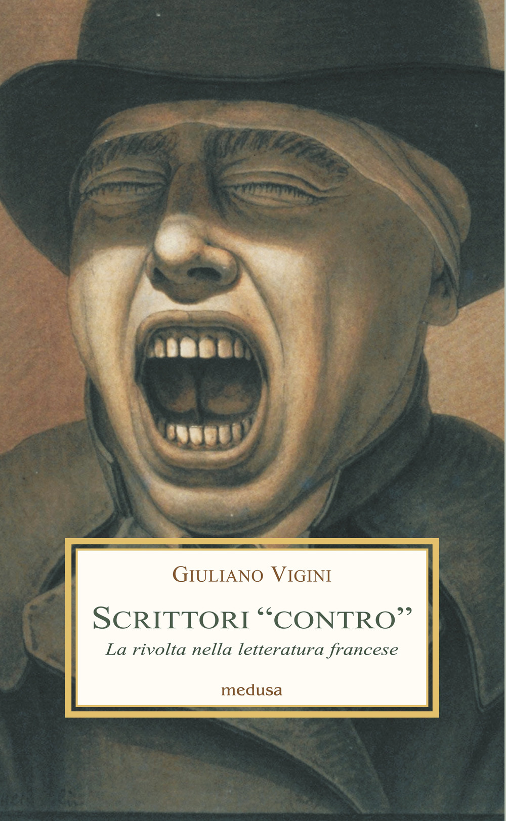 Scrittori «contro». La rivolta nella letteratura francese tra secondo Ottocento e Novecento