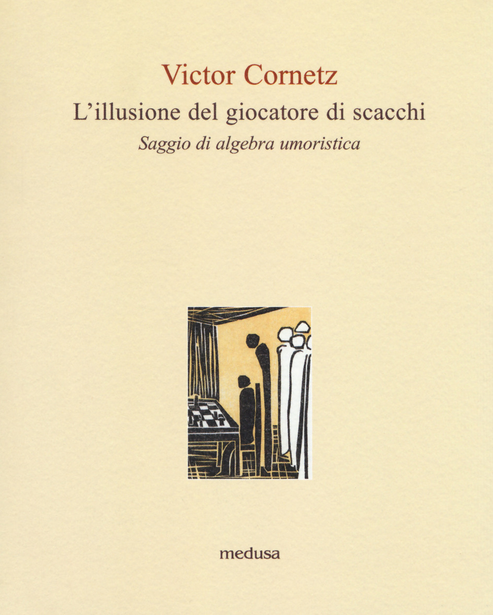 L'illusione del giocatore di scacchi. Saggio di algebra lineare