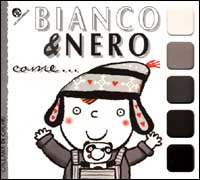 Bianco & nero come...