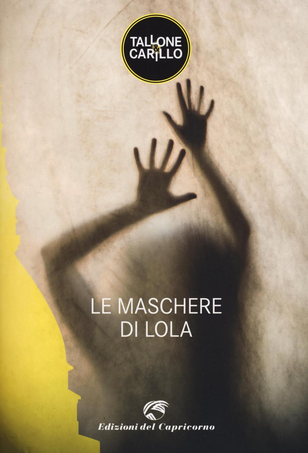 Le maschere di Lola