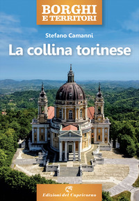 COLLINA TORINESE (LA) di CAMANNI STEFANO