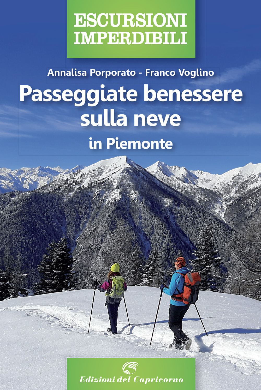 Passeggiate benessere sulla neve in Piemonte