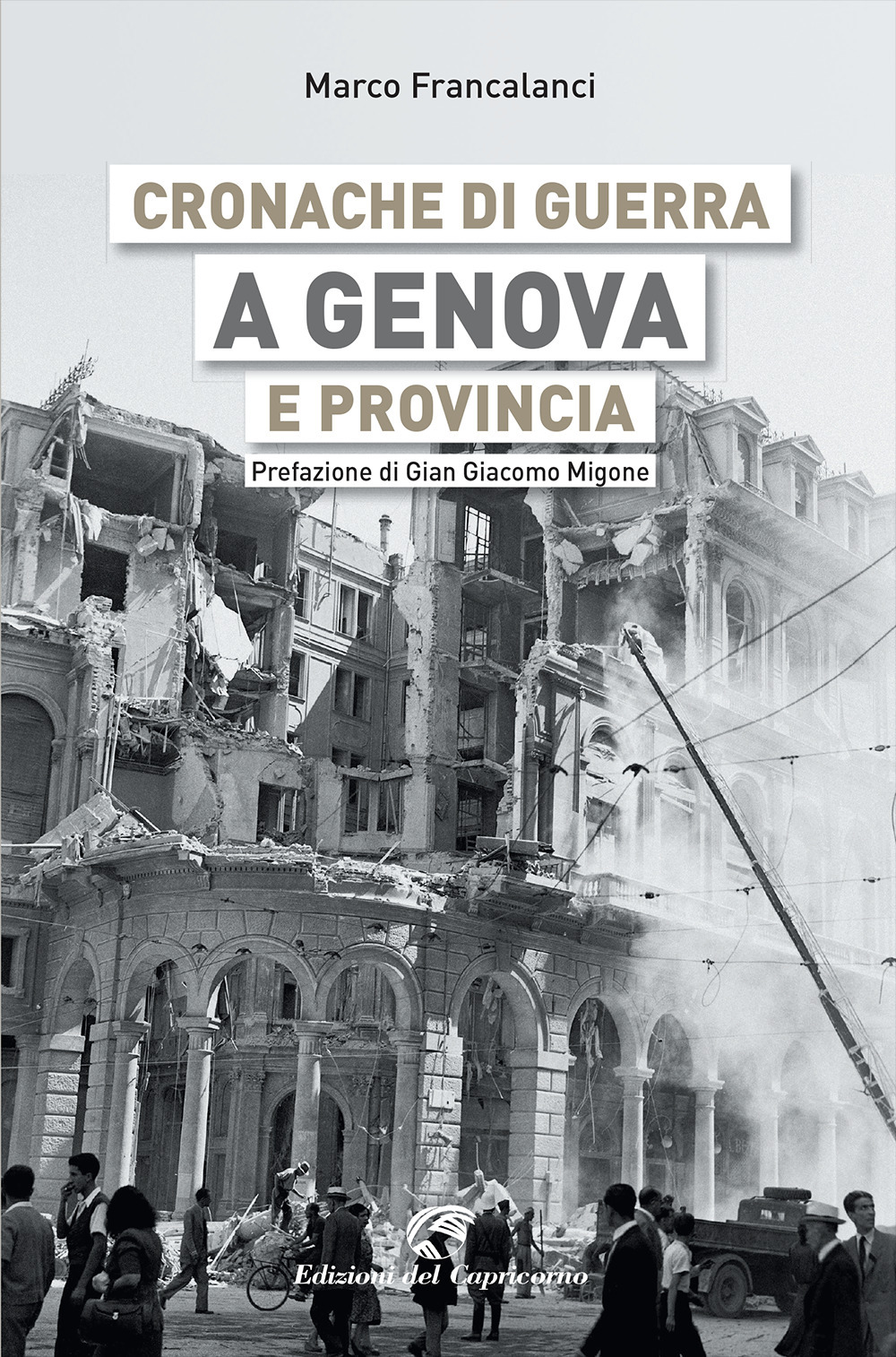 Cronache di guerra a Genova e provincia