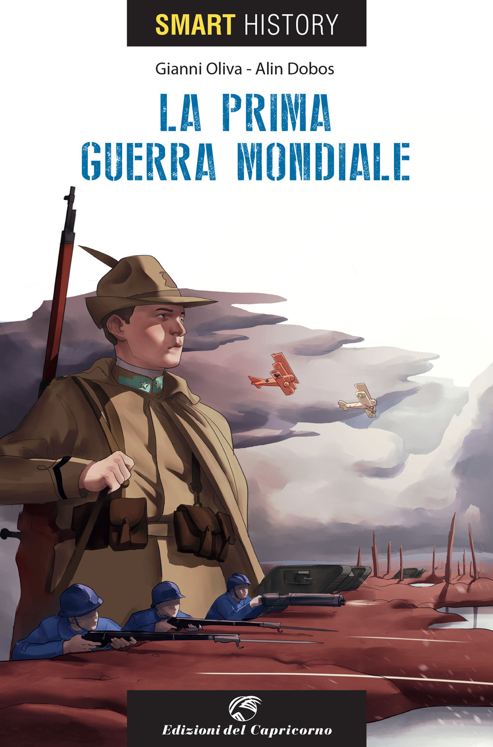 Prima guerra mondiale. Smart history