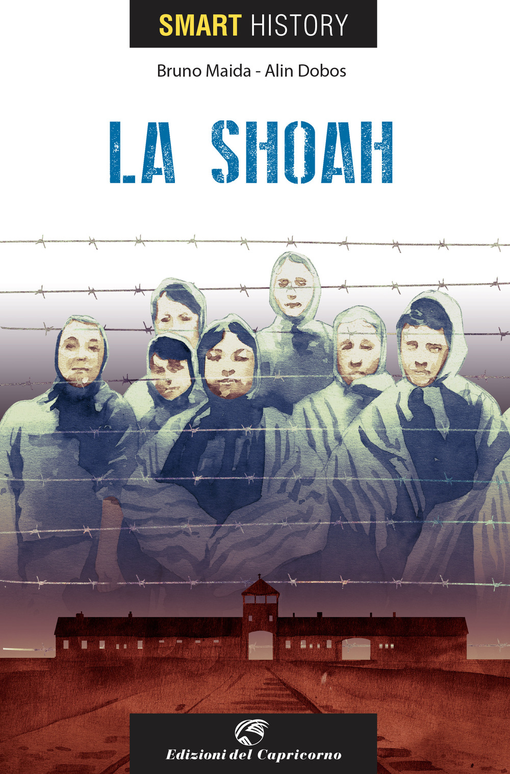 La shoah. Smart history