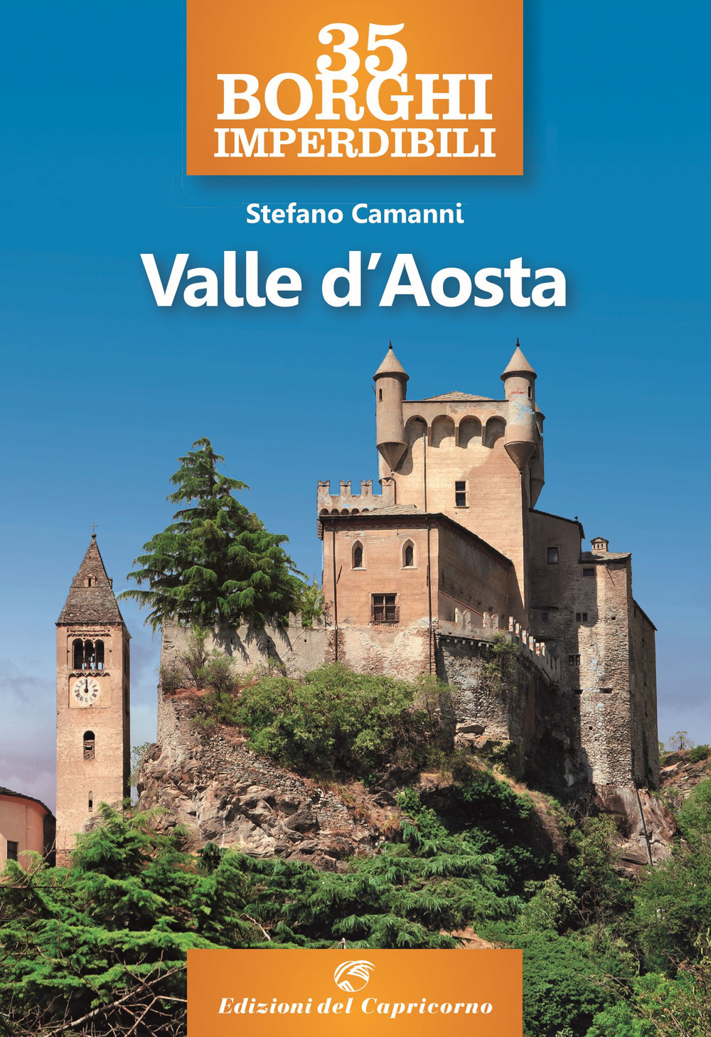 35 borghi imperdibili della Valle d'Aosta