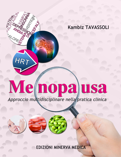 Menopausa. Approccio multidisciplinare nella pratica clinica