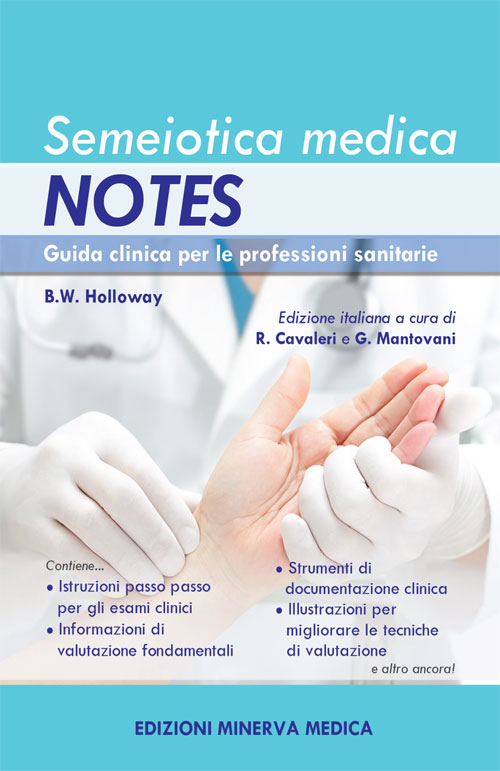 Semeiotica medica Notes. Guida clinica per le professioni sanitarie
