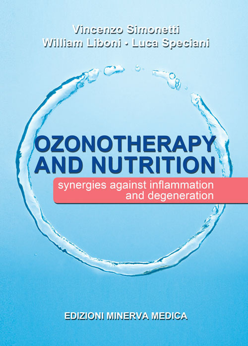 Ozonotherapy and nutrition. Sinergies against inflammation and degeneration