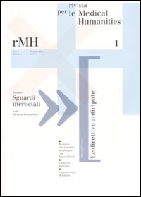 Rivista per le medical humanities (2007). Ediz. illustrata. Vol. 1