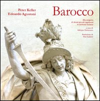 Barocco. Alla scoperta di alcuni piccoli capolavori in territorio ticinese. Ediz. illustrata