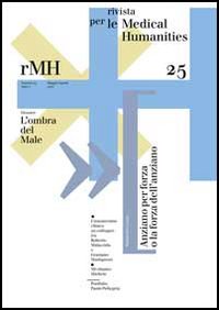 Rivista per le medical humanities (2013). Vol. 25: L'ombra del male