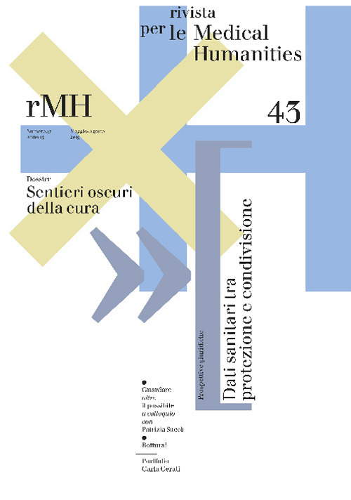 Rivista per le medical humanities (2019). Vol. 43: Sentieri oscuri della cura