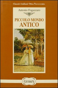 PICCOLO MONDO ANTICO