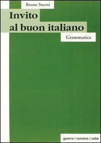Invito al buon italiano. Grammatica
