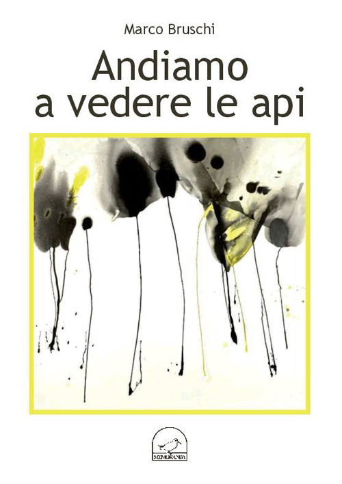 Andiamo a vedere le api