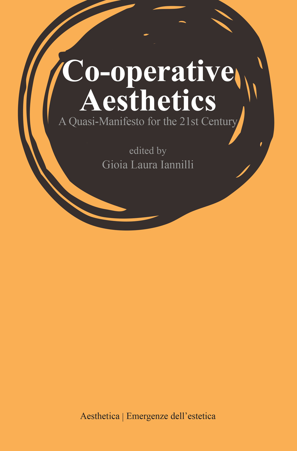 Co-operative aesthetics. A quasi-manifesto for the 21th Century