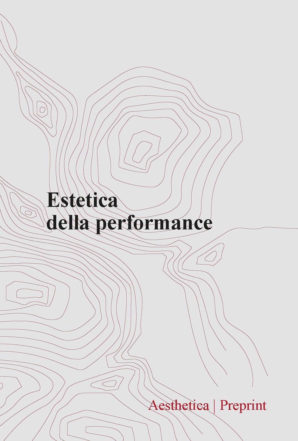 Aesthetica preprint (2024). Vol. 126: Estetica della performance