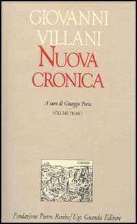 Nuova cronica. Vol. 1: Libri I-VIII