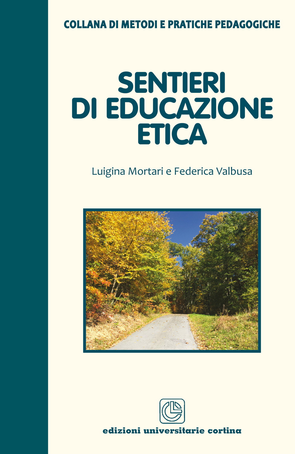 Sentieri di educazione etica