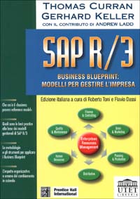 SAP R/3. Business Blueprint: modelli per gestire l'impresa