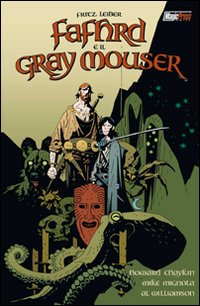 Fafhrd e il Gray Mouser