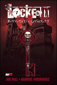 Locke & Key. Vol. 1: Benvenuti a Lovecraft