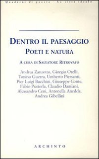 Dentro il paesaggio. Poeti e natura