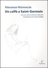 Un caffé a Saint-Germain. Ediz. illustrata