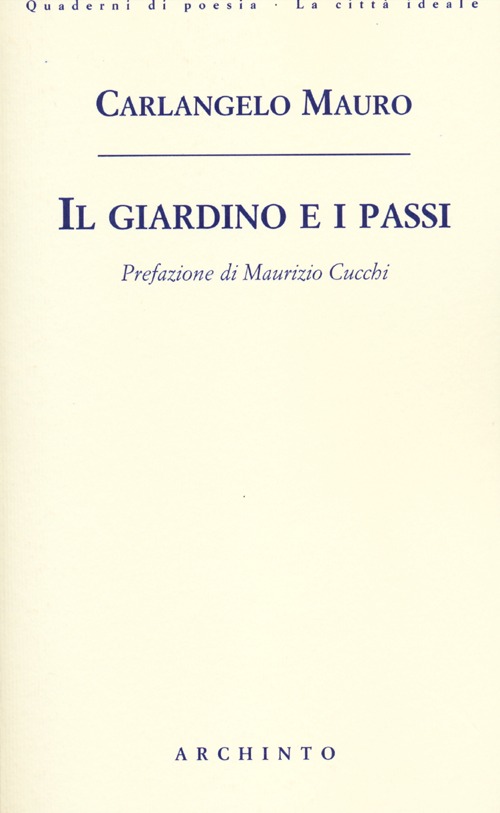 Il giardino e i passi