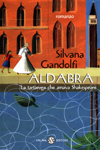 Aldabra. La tartaruga che amava Shakespeare