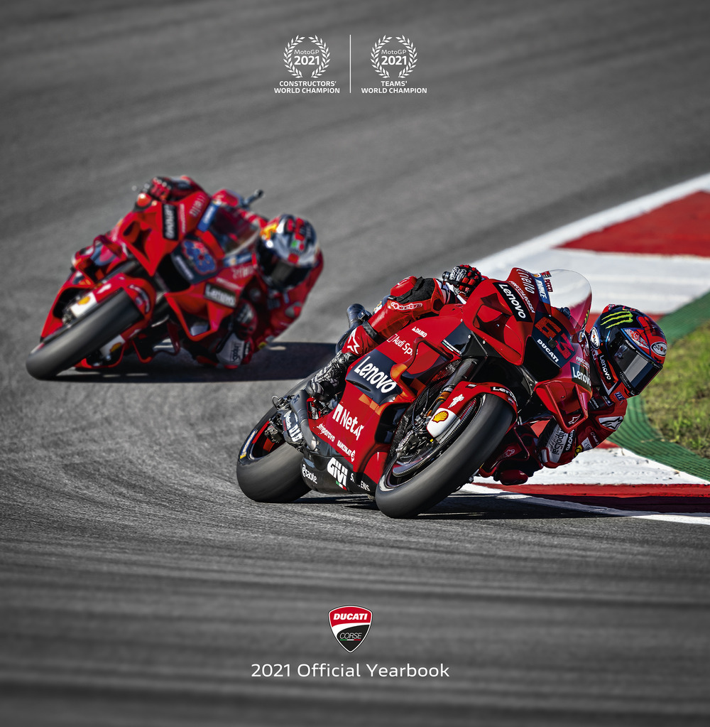 Ducati. Il libro ufficiale Ducati corse 2021-Ducati corse. 2021 official yearbook. Ediz. a colori