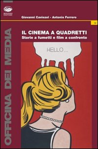 Il cinema a quadretti. Storie a fumetti e film a confronto