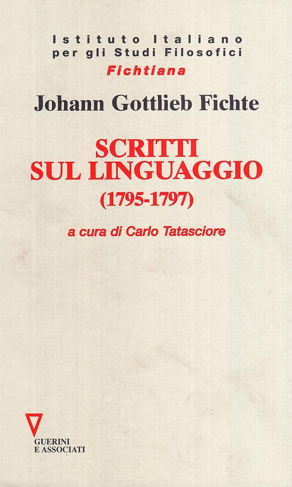 Scritti sul linguaggio (1795-1797)