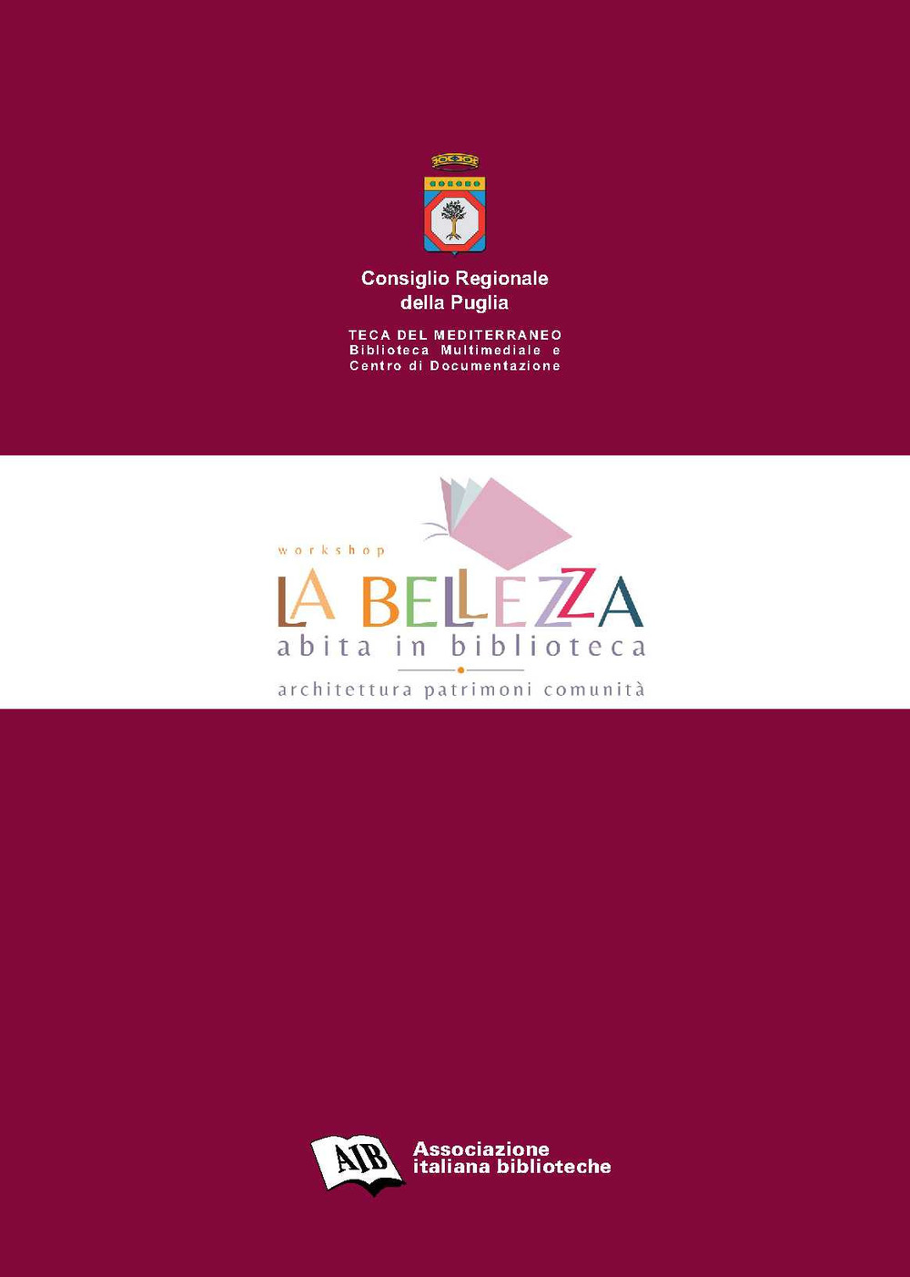 La bellezza abita in biblioteca. Architettura patrimoni comunità