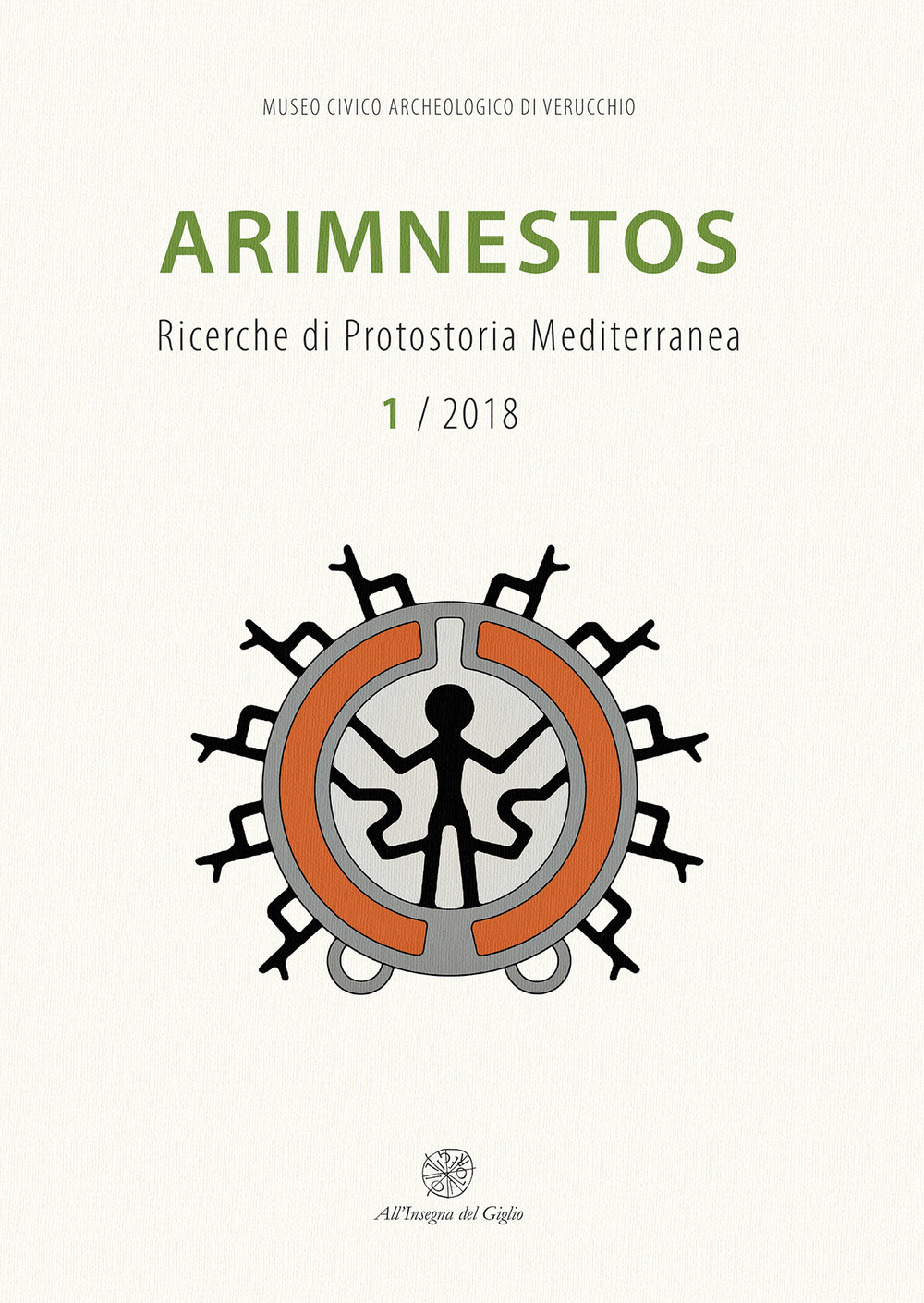 Arimnestos. Ricerche di protostoria mediterranea (2018). Nuova ediz.. Vol. 1