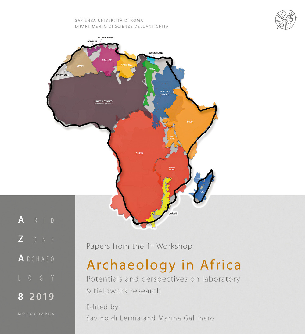 Archaeology in Africa. Potentials and perspectives on laboratory & fieldwork research. Nuova ediz.