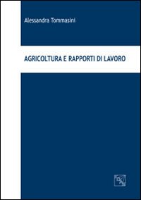 Agricoltura e rapporti di lavoro