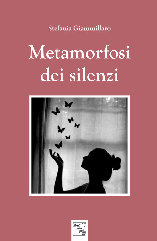 Metamorfosi di silenzi