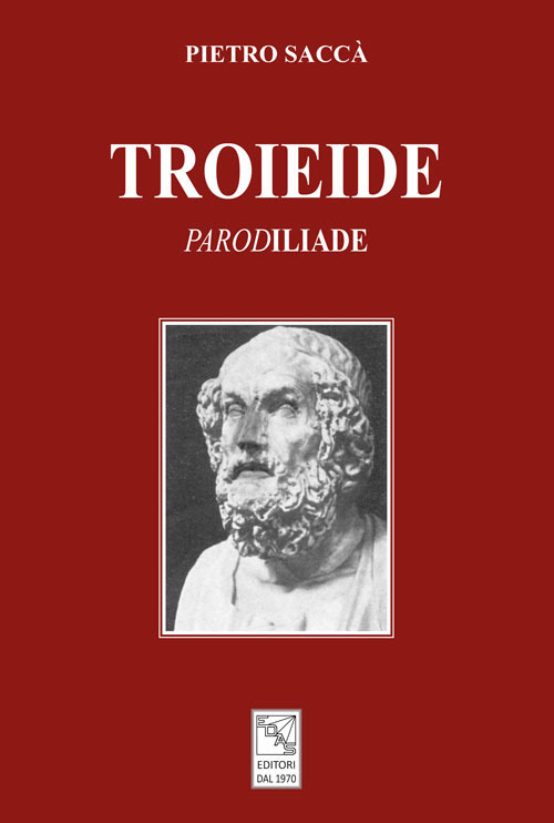 Troieide. «Parod»iliade