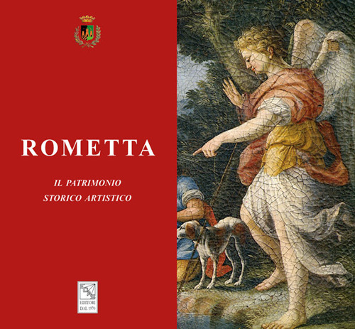 Rometta. Il patrimonio storico artistico