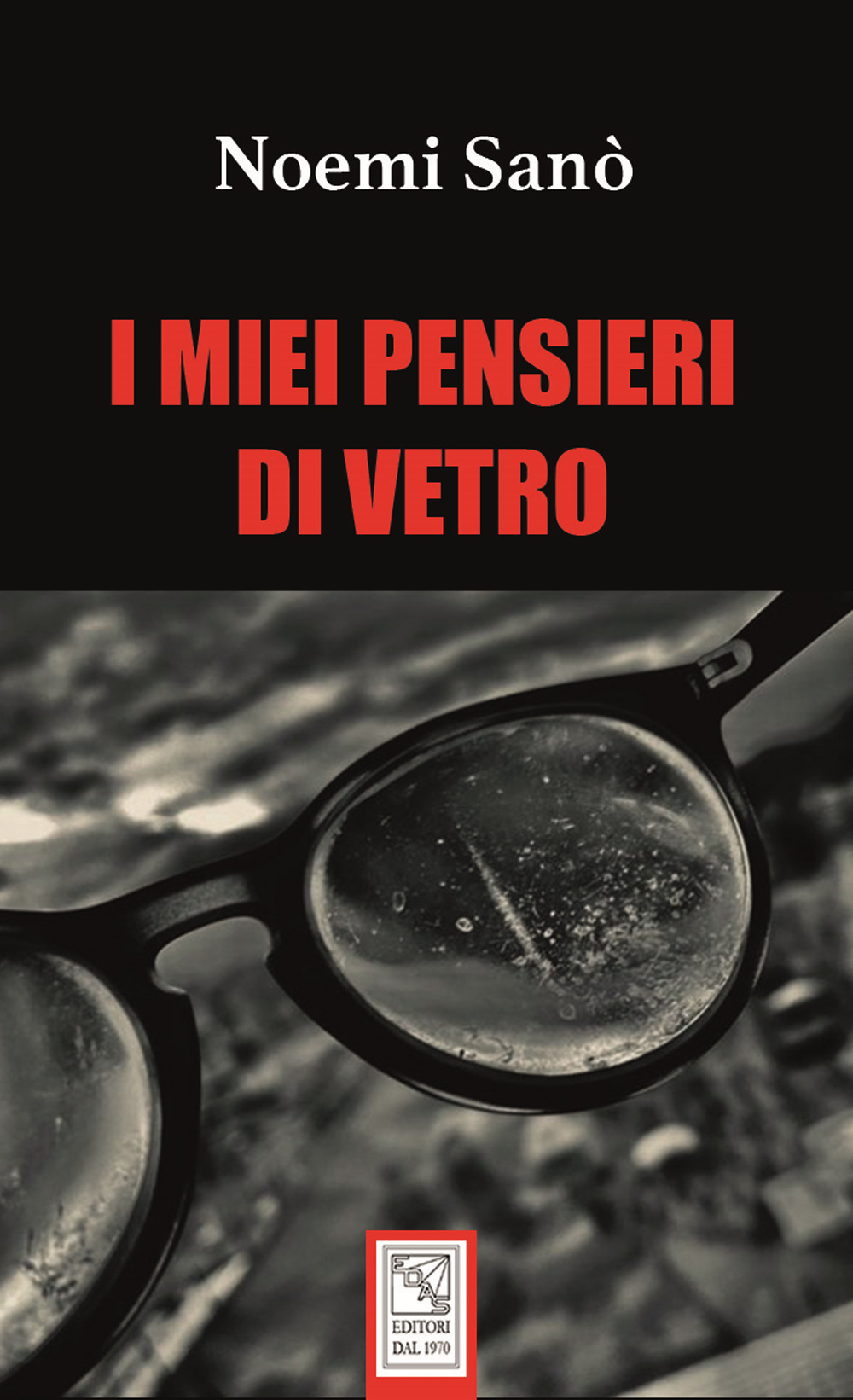 I miei pensieri di vetro