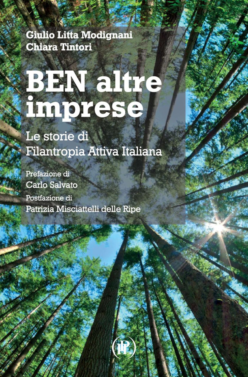 Ben altre imprese. Le storie di Filantropia Attiva Italiana