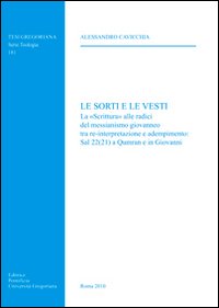 Le sorti e le vesti