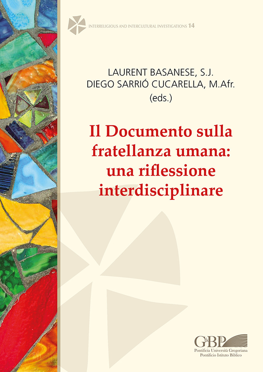 Il Documento sulla fratellanza umana: una riflessione interdisciplinare